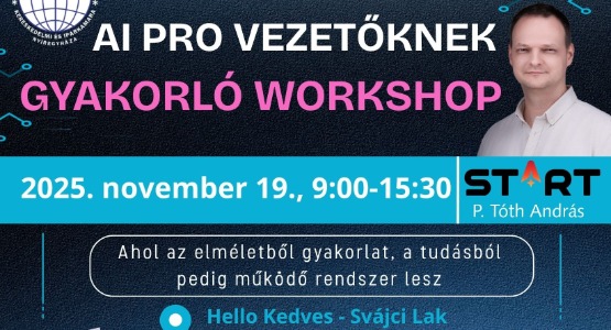 AI PRO vezetőknek – gyakorló workshop Nyíregyházán