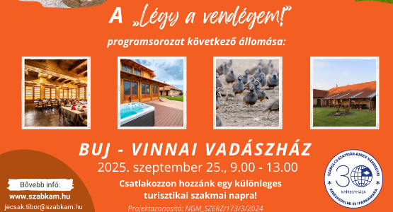 "Légy a vendégem!" – Szakmai nap a turizmus jövőjéről a Vinnai Vadászházban