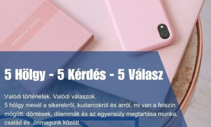 5 hölgy- 5 kérdés- 5 válasz