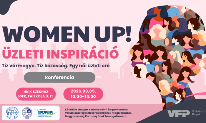 Tarts velünk Egerbe! – Women Up! Üzleti Inspiráció Konferencia