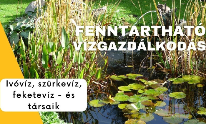 Megjelent a „Vízfelhasználás hatékonyságát javító fenntartható vízgazdálkodási közösségek támogatása” című pályázati felhívás