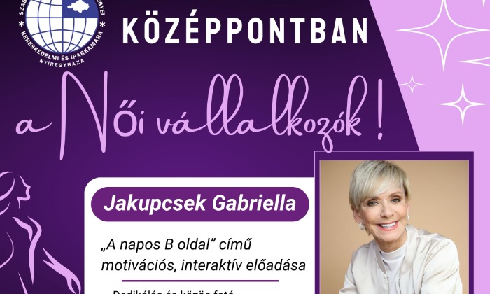 A Napos B oldal – motivációs előadás Jakupcsek Gabriellával